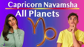 Capricorn Natal To Navamsha All Planets [upl. by Nytsua]