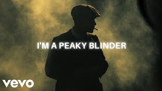 Otnicka  Peaky Blinder lyrics  i am not outsider im a peaky blinder [upl. by Vitale]