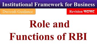 Role and Functions of RBI RBI Functions Reserve Bank Institutional framework for business bcom [upl. by Iran]