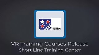 Short Line Training Center Virtual Reality Courses Now Available [upl. by Esimehc724]