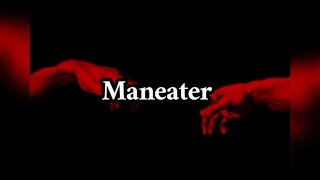 Maneater TikTok Audio  Audio For Edits [upl. by Namilus53]