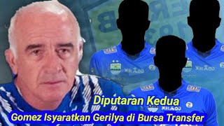 Pemain Pelapis Tak Bisa Diharap Abah Gomez Isyaratkan Gerilya di Bursa Transfer [upl. by Sahc]