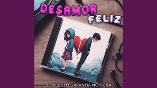 Desamor Feliz [upl. by Melba]