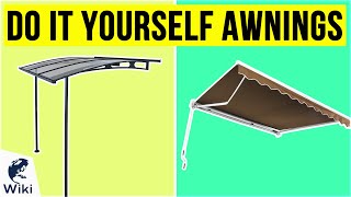 10 Best Do It Yourself Awnings 2020 [upl. by Aleydis]