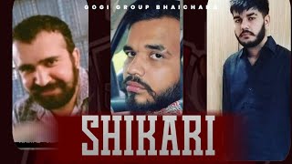 Shikari  GOGI MANN GROUP  GOGI MANN  FAJJA  ROHIT MOI  GANGSTER OF DELHI 🔥 [upl. by Tersina]