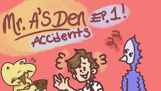 Mr As Den EP1  ACCIDENTS [upl. by Siraj]