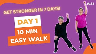 Day 1 Easy 10 minute Walking Workout  Seniors beginners [upl. by Lincoln]