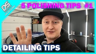 How to Polish Safer Faster and More Effectively 5 Polishing Tips for the Best Result PART 1 [upl. by Averyl]