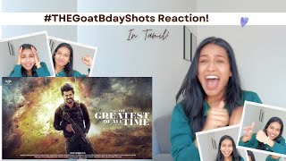 TheGOATBdayShots REACTION  Tamil  Thalapathy Vijay  Venkat Prabhu  Yuvan Shankar Raja I AGS [upl. by Asseralc790]