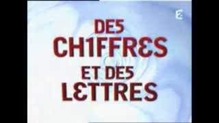 20002005 Générique TV  Des Chiffres amp Des Lettres [upl. by Oliana]