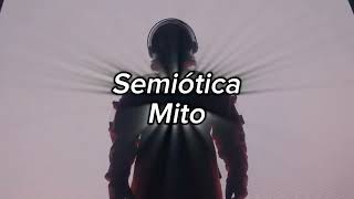 semiotica mito [upl. by Moritz]