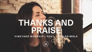 THANKS AND PRAISE Official LiveInStudio  Vineyard Worship feat Lucy Grimble [upl. by Caitlin]