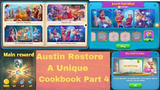 Gardenscapes Secret Ingredient  Austin Restore A Unique Cookbook  Part 4 [upl. by Massie]