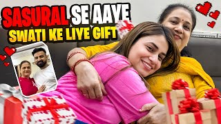 SASURAL Se Aaye SWATI Ke Liye GIFTS🎁  20 DAYS TO GO❤️💍  RAJATSWATIVLOGS [upl. by Ahsienal]