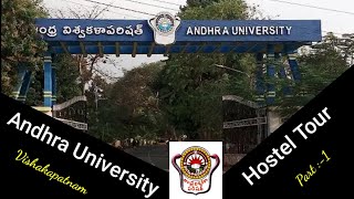 Andhra University Hostel Tour Part 1 [upl. by Wadlinger]