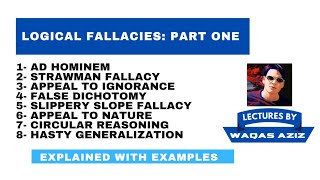 Logical Fallacies Part One  Lectures by WaQas AzIz [upl. by Maddalena]