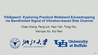 USENIX Security 24  VibSpeech Exploring Practical Wideband Eavesdropping via Bandlimited [upl. by Greerson]