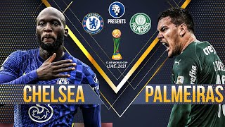 CHELSEA VS PALMEIRAS LIVE WATCHALONG  FIFA CLUB WORLD CUP FINAL 2021 [upl. by Ahseiuqal443]