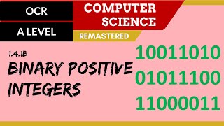 73 OCR A Level H046H446 SLR13  14 Binary positive integers [upl. by Balch]