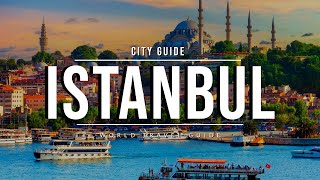 ISTANBUL 🇹🇷 Worlds Most Visited City  Travel Guide [upl. by Esorlatsyrc]