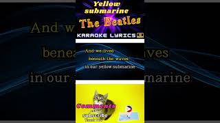 The Beatles  Yellow Submarine  Karaoke Lyrics TheBeatles Pelullio Shorts [upl. by Annahsor39]