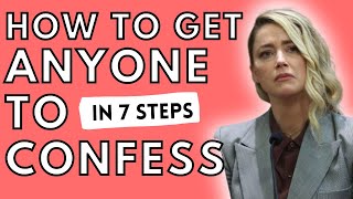 7 QUICK METHODS TO GET SOMEONE TO CONFESS How to Get Someone to Confess with Behavioral Psychology [upl. by Beard821]