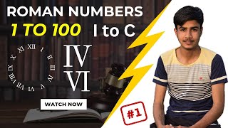 Roman Numerals  Roman Number From 1 to 100  How to Write Roman Number  Class Activity  Maths [upl. by Aridan213]