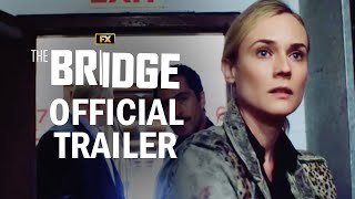 The Bridge  Official Series Trailer  FX [upl. by Stiles213]