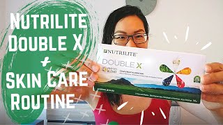 Nutrilite Double X  My Skin Care Routine [upl. by Marnia]