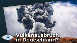 Bricht ein Vulkan in Deutschland aus  Ungewöhnliche Aktivität in der Eifel [upl. by Etnaid360]