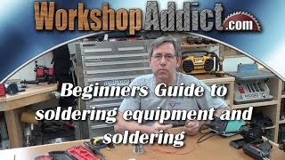 Beginners Guide to buying a soldering gun or iron and basic soldering techniques [upl. by Hemetaf]