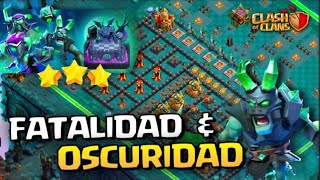 Como vencer FACIL el desafio FATALIDAD Y OSCURIDAD en Clash of Clans [upl. by Asehr]