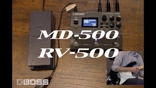 BOSS MD 500 e RV 500  Demonstração de sons [upl. by Benedic6]