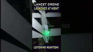 Night Launch of the Russian Lancet Drone drones militarytechnology army [upl. by Valonia]