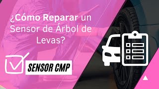 ❎ ¿CÓMO REPARAR un Sensor de Árbol de Levas ⚠️❎ [upl. by Reve]