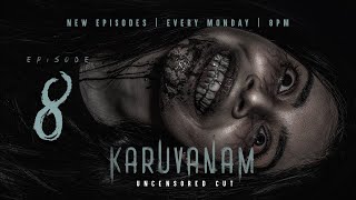 Karuvanam EP8  The Possession  Tamil Web Series [upl. by Meilen]