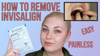 How to easily remove Invisalign trays without pain quickly [upl. by Adnyleb]