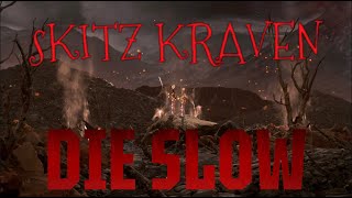 sKitz Kraven  quotDie Slowquot Lyrics Samurai Edition  Showroom Partners Entertainment skitzkraven [upl. by Kosiur174]