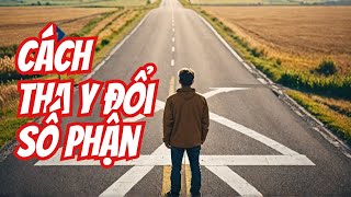 Đổi Vận Mệnh Của Bạn Ngay Hôm Nay [upl. by Adnara]