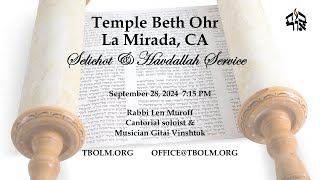 Selichot Services and Havdallah 9282024 [upl. by Aicelav596]