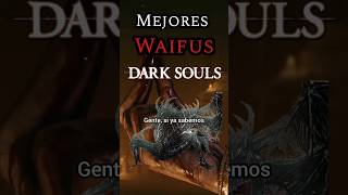 DARK SOULS 1  Top Mejores Waifus eldenring shadowoferdtree souls soulsgame games gaming [upl. by Bronwyn]