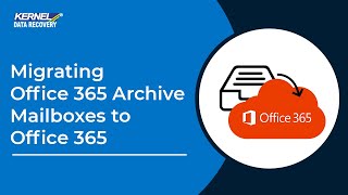 Migrating Office 365 Archive Mailboxes to Office 365 [upl. by Tan]