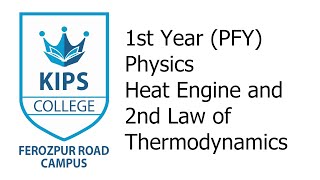 Heat Engine amp 2nd Law of Thermodynamics  1st Year Physics [upl. by Errecart180]