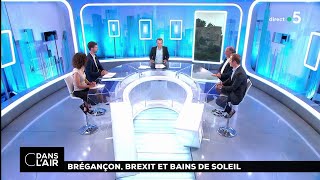 Brégançon Brexit et bains de soleil cdanslair 04082018 [upl. by Atneciv563]