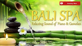 1 HOURS relaxing music quotPIANO and GAMELANquot for Yoga Massage SPA [upl. by Nasya]