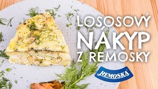 Lososový nákyp z Remosky [upl. by Anauqes]