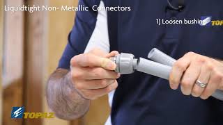 NonMetallic Connectors for Liquidtight Conduit [upl. by Merceer]