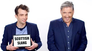 Craig Ferguson Teaches Scottish Slang to Jay Baruchel  Vanity Fair [upl. by Wight430]