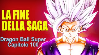 FINE DELLA SAGA DELUDENTE o NO  Dragon Ball Super Capitolo 100 [upl. by Idalla]