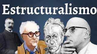 El Estructuralismo Saussure Lacan LeviStrauss Althusser Foucault [upl. by Jerad]